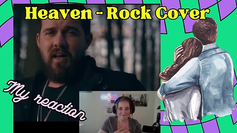 Heaven @bryanadams - Rock Cover by @DrewJacobsMusic ft. David Garcia - Official (REACTION)