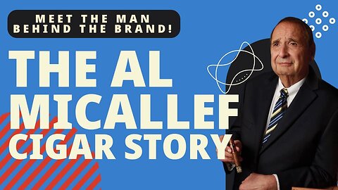 The Al Micallef Cigar Story