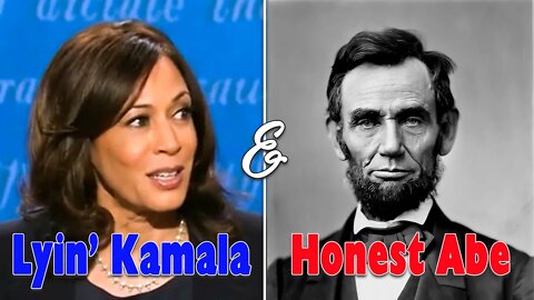 Dishonest Kamala Tells A Lie About Honest Abe