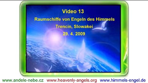 Ivo A. Benda – Raumschiffe von Engeln des Himmels, Trencin 29.4.2009 www.himmels-engel.de