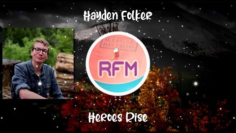 Heroes Rise - Hayden Folker - Royalty Free Music RFM2K