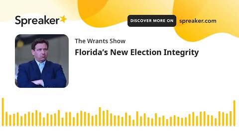 Florida’s New Election Integrity