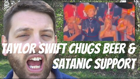 Taylor Swift's Beer Chugging & Satanic Support