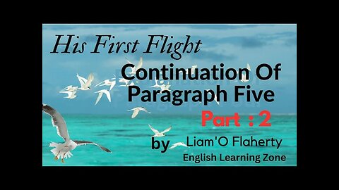 His first flight || fifth paragraph 2 || story || prose || Command English