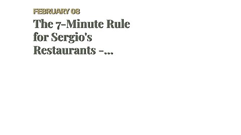 The 7-Minute Rule for Sergio's Restaurants - Authentic Cuban Cuisine in Florida