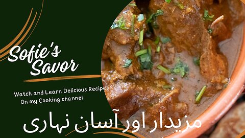 "Nihari for Beginners | Easy Pakistani Nihari Recipe | A Hearty and Aromatic Stew