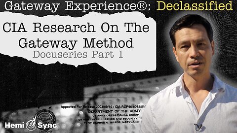 Part 1: CIA Research On The Gateway Method | Gateway Experience® Declassified with Garrett Stevens