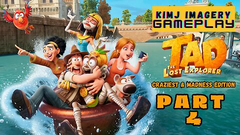 KimJ Imagery Gameplay | Tad The Lost Explorer: Craziest and Madness Edition Part 4