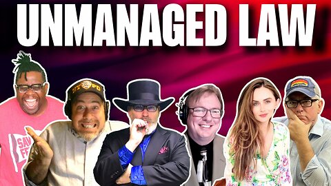 Unmanaged Law w/ Nate the Lawyer, Good Lawgic, Legal Vices, Southern Law, Remy Legal, & Steve Gosney
