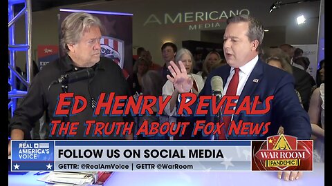 Ed Henry Reveals the Truth about Fox News. Fox News hates Trump & MAGA.