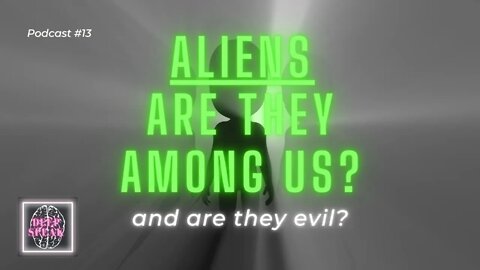 Are Aliens Living Among us? Are they Good or Evil?