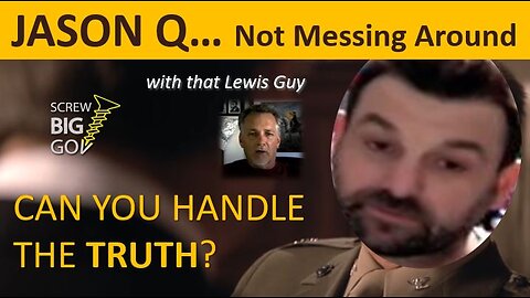 JASON Q - Can You Handle The Truth?