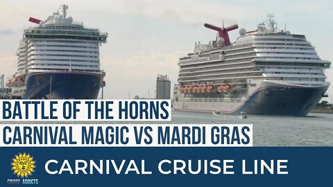 Battle Of The Horns - Carnival Magic and Mardi Gras | Carnival Cruise Line | Port Canaveral, FL