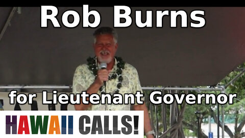 Rob Burns for Lieutenant Governor