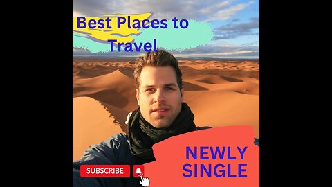 Best Places to Travel when you are newly single