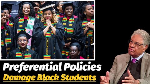 How Preferential Policies Destroy Black Students and Other Minorities Thomas Sowell