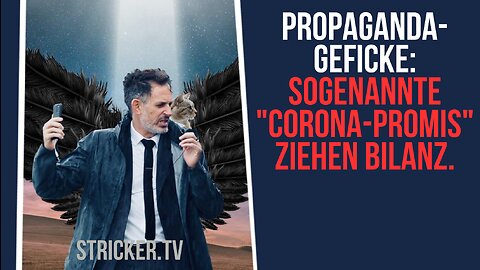 SONDERSENDUNG: Propaganda-Geficke: Sogenannte "Corona-Promis" ziehen Bilanz