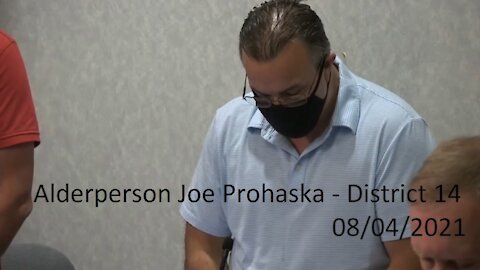 Alderperson Joe Prohaska's (District 14) Invocation At 08/04/2021 Appleton Common Council Meeting