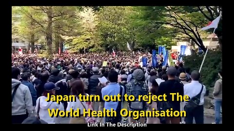 Japan turn out to reject The World Health Organisation