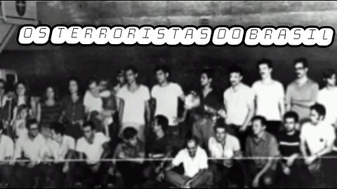 Terroristas do Brasil - Retratos de Identificação - Documentário nacional completo.