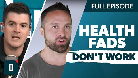 Nutrition Expert Reveals Why Health Fads Don’t Work (with Dr. Layne Norton)