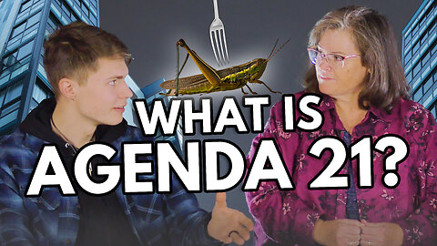 From Centralized Control to Social Engineering: The Truth About The UN's Agenda 21 - Ask the Expert