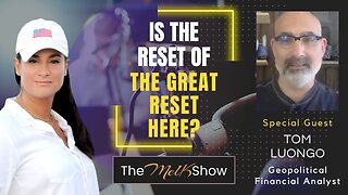 Mel K & Tom Luongo | Is the Reset of the Great Reset Here? | 3-20-23