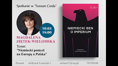 Magdalena Ziętek - Wielomska "Niemiecki sen o imperium"