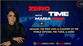 ZEROTIME: Ukraine - The First NWO AI Country of the World EXPOSED, The Voice, & More!