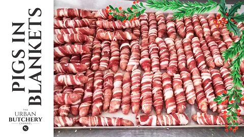 Pigs in Blankets for the Festive Period like a Butcher