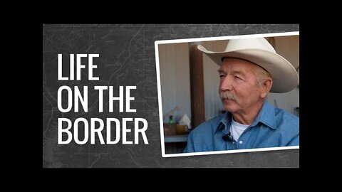 A Rancher’s Life on the U.S.-Mexico Border