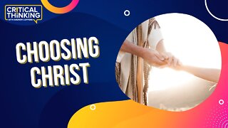 The Agency to Choose Christ | 10/03/22