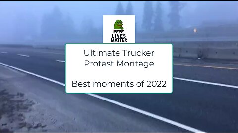 Ultimate Trucker Protest Compilation