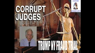 TRUMP'S FRAUD TRIAL IN NEW YORK IS ONLY SHOWIING THE CORRUPTION BY JUDGE ENGORON AND LETITIA JAMES!!