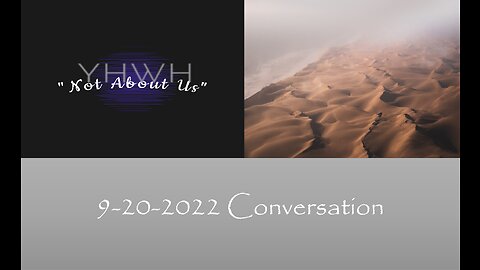 "Not About Us" Conversation 9/20/2022