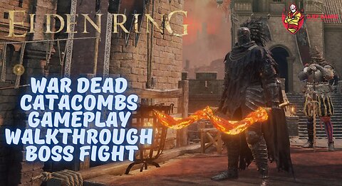 Elden Ring, War Dead Catacombs, Gameplay