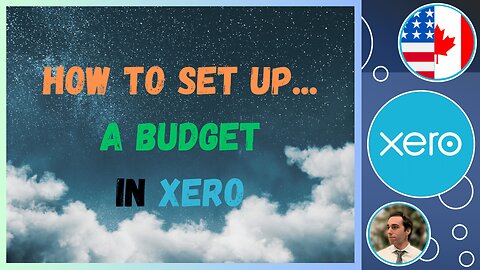 How to set up a new budget in Xero 2024 (Step By Step) (4K)