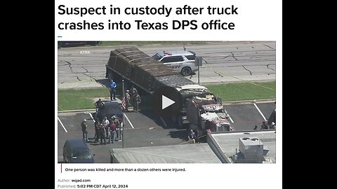 Suspect in custody after truck crashes into Texas DPS office