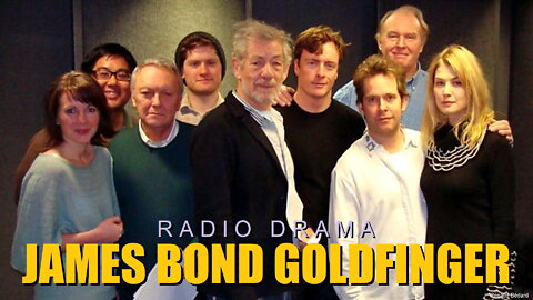JAMES BOND GOLDFINGER RADIO DRAMA