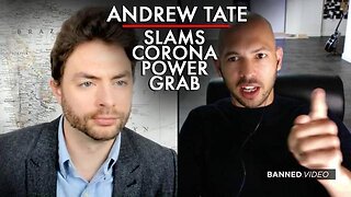 Andrew Tate Slams Coronavirus Power Grab (2020)