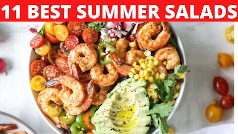 The Best Summer Salads - Healthy Eating During The Summer