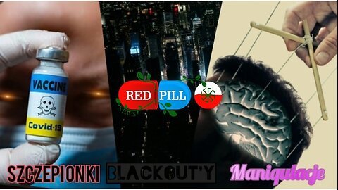 Red Pill News | Wiadomości W Czerwonej Pigułce | Szczepionki | Blackout'y | Maniqulacje