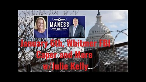 EP 131 | The Media Is Still Lying About January 6th and Ignoring the Whitmer Caper FBI Entrapment