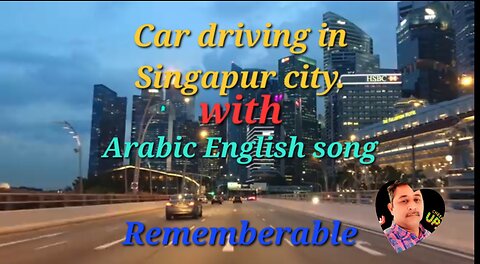 Singapur city driving with songs