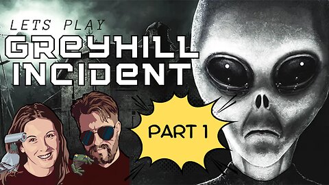 The Greyhill Incident – Conspiracy THRILLED – Part 1