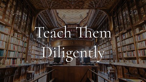 01 - Teach Them Diligently - Covenants