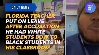 Florida Teacher Put On Leave After Accusation He Had White Students Bow To Black Students In Class
