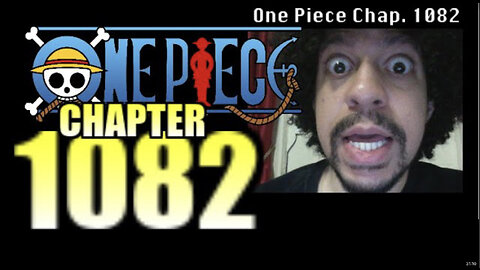 One Piece Chapter 1082 REACTION