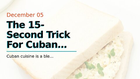 The 15-Second Trick For Cuban Food - Cuba Cultural Trips