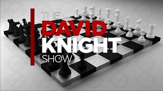 The David Knight Show 10/5/22*